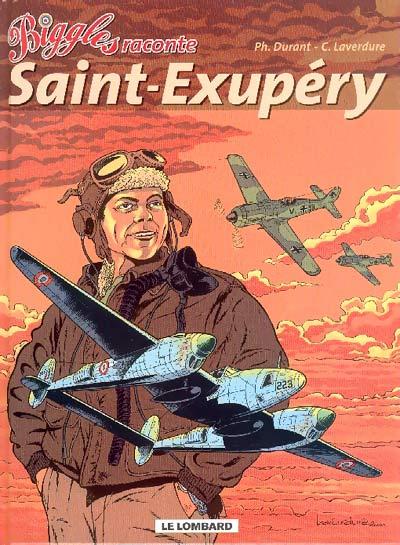 Biggles raconte # 5 - Saint-Exupéry