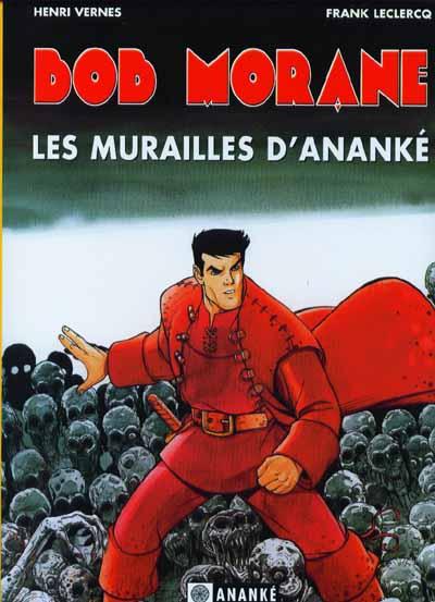 Bob Morane (Miklo - Ananké) # 1 - Les Murailles d'Ananké