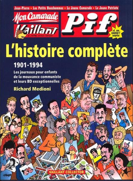 Pif gadget / Vaillant # 0 - Histoire complète 1901-1994